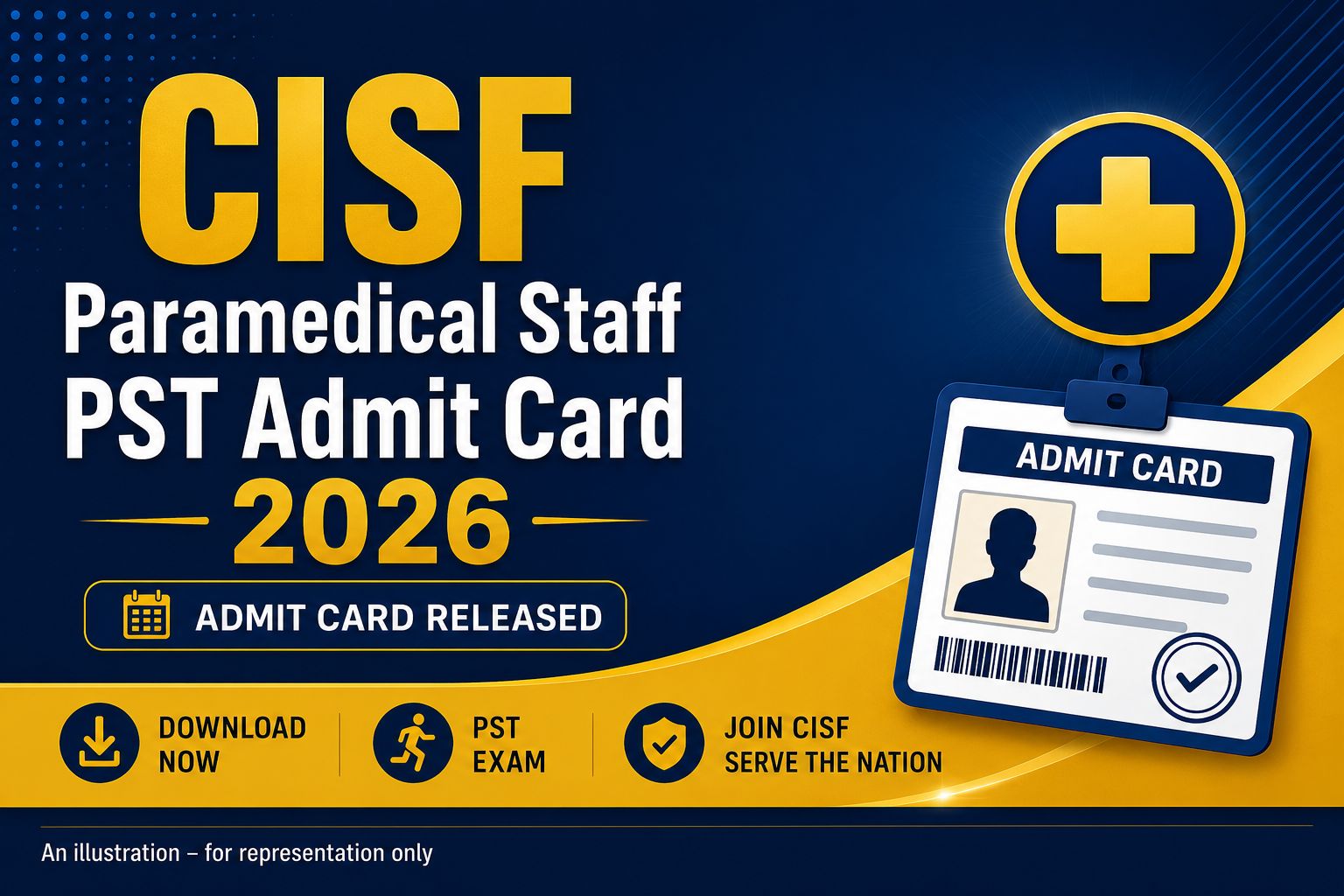 CISF Paramedical Staff PST and Documentation Admit Card 2026 Notice